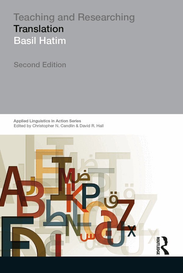 Basil A. Hatim - Teaching and Researching Translation, E-bok