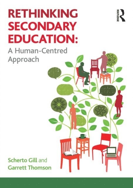 Garrett Thomson, Scherto Gill - Rethinking Secondary Education, E-bok