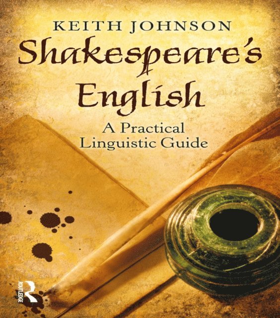 Keith Johnson - Shakespeare's English, E-bok