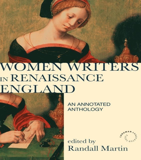 Randall Martin - Women Writers in Renaissance England, E-bok