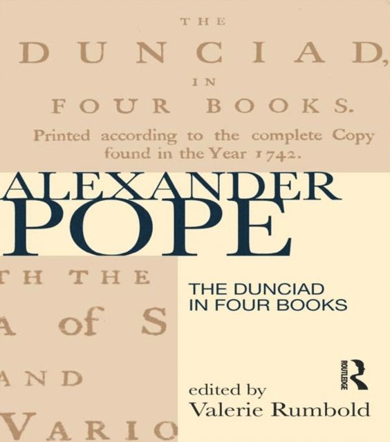 Valerie Rumbold - Dunciad in Four Books, E-bok