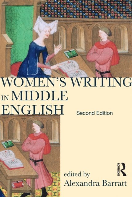 Alexandra Barratt - Women's Writing in Middle English, E-bok