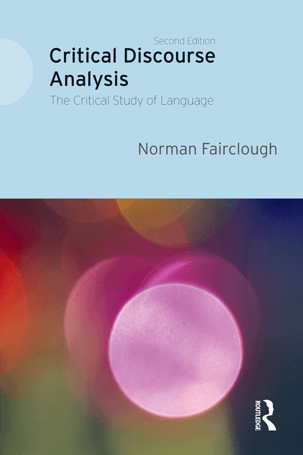 Norman Fairclough - Critical Discourse Analysis, E-bok