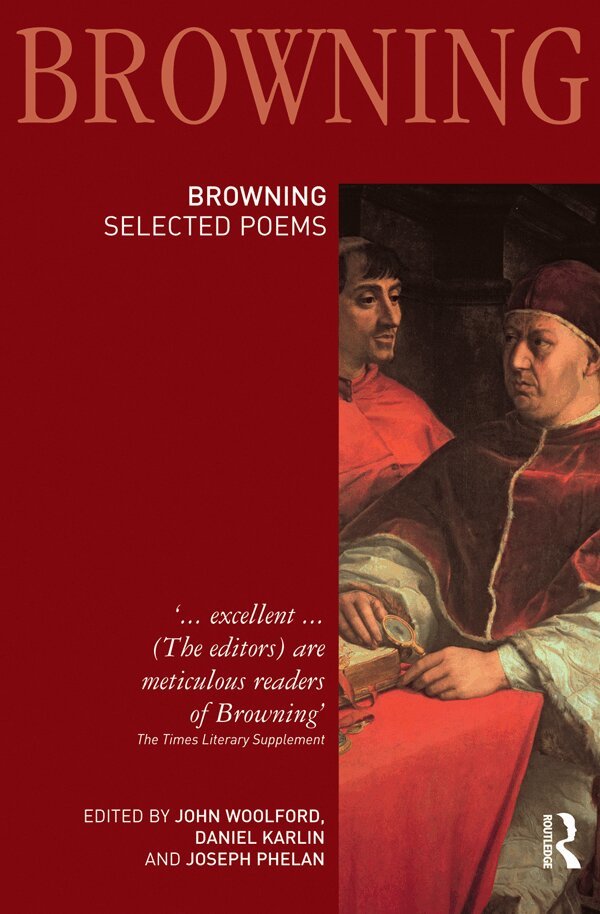 John Woolford, Daniel Karlin, Joseph Phelan - Robert Browning: Selected Poems, E-bok