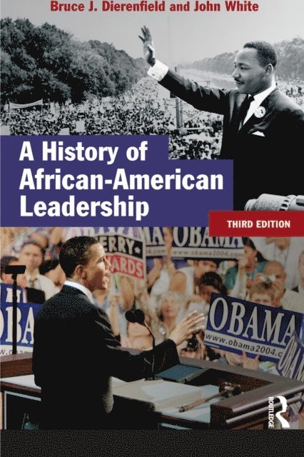 Bruce J. Dierenfield, John White - History of African-American Leadership, E-bok