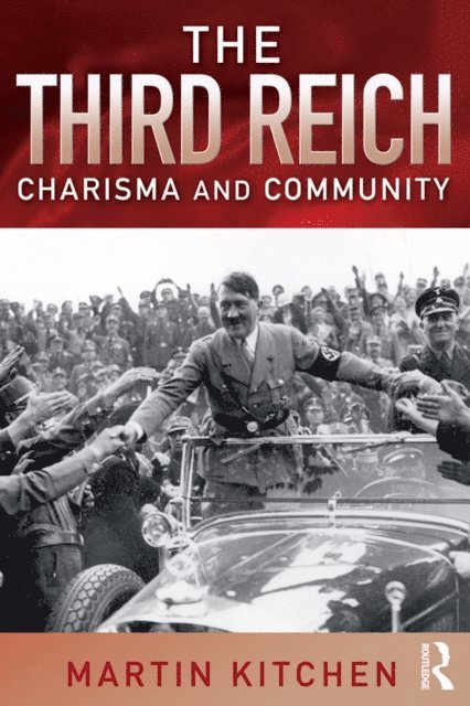 Martin Kitchen - Third Reich, E-bok