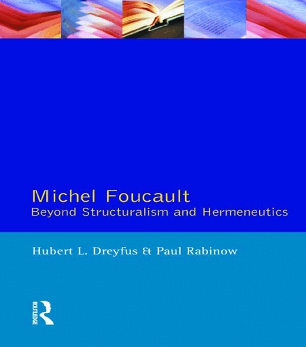 Hubert L. Dreyfus, Paul Rabinow - Michel Foucault, E-bok