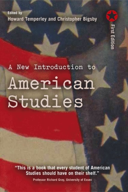 Christopher Bigsby, Howard Temperley - New Introduction to American Studies, E-bok