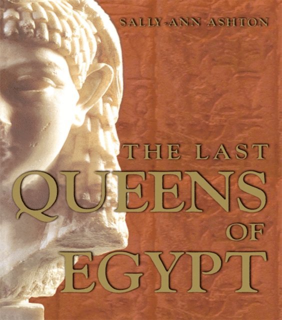 Sally-Ann Ashton - Last Queens of Egypt, E-bok