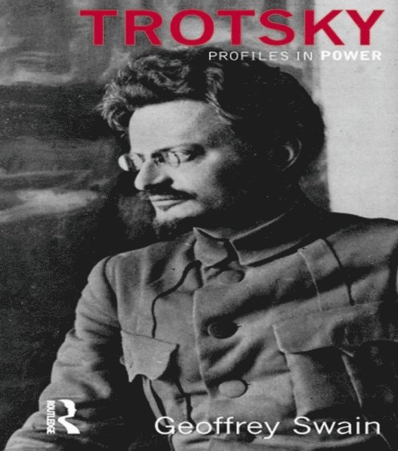 Geoffrey Swain - Trotsky, E-bok