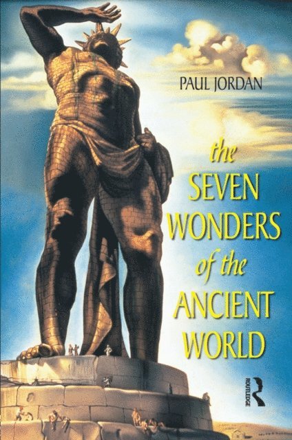 Paul Jordan - Seven Wonders of the Ancient World, E-bok