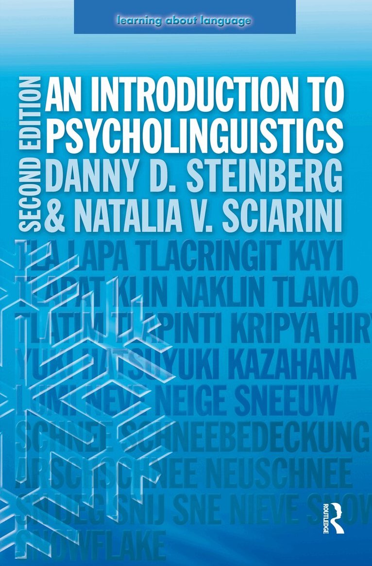 Danny Steinberg, Natalia Sciarini - Introduction to Psycholinguistics, E-bok