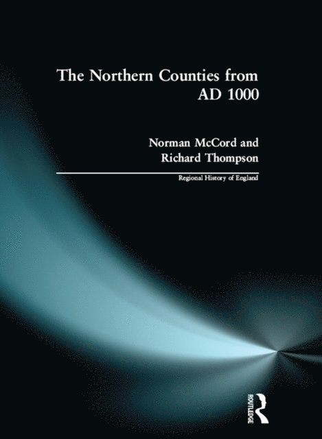 Richard Thompson, Norman Mccord - Northern Counties from AD 1000, E-bok