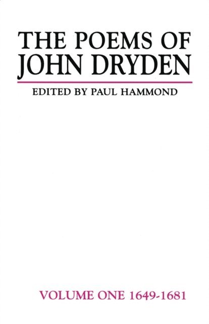 Paul Hammond - Poems of John Dryden: Volume One, E-bok