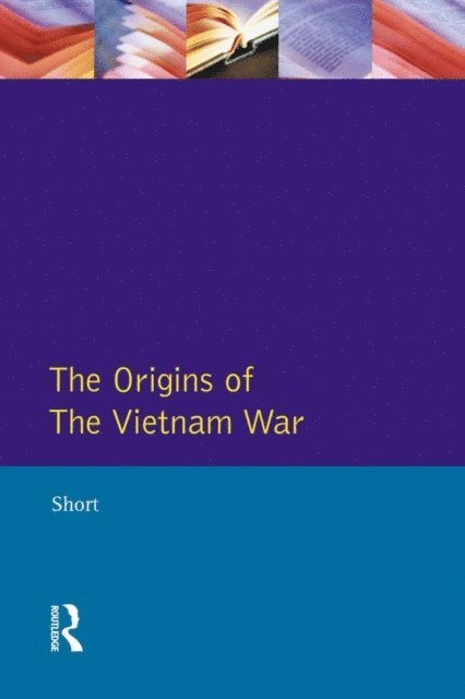 A. Short - Origins of the Vietnam War, E-bok. Tillgänglighet: Lägg i varukorg