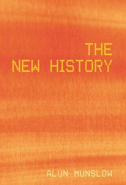 Alun Munslow - New History, E-bok