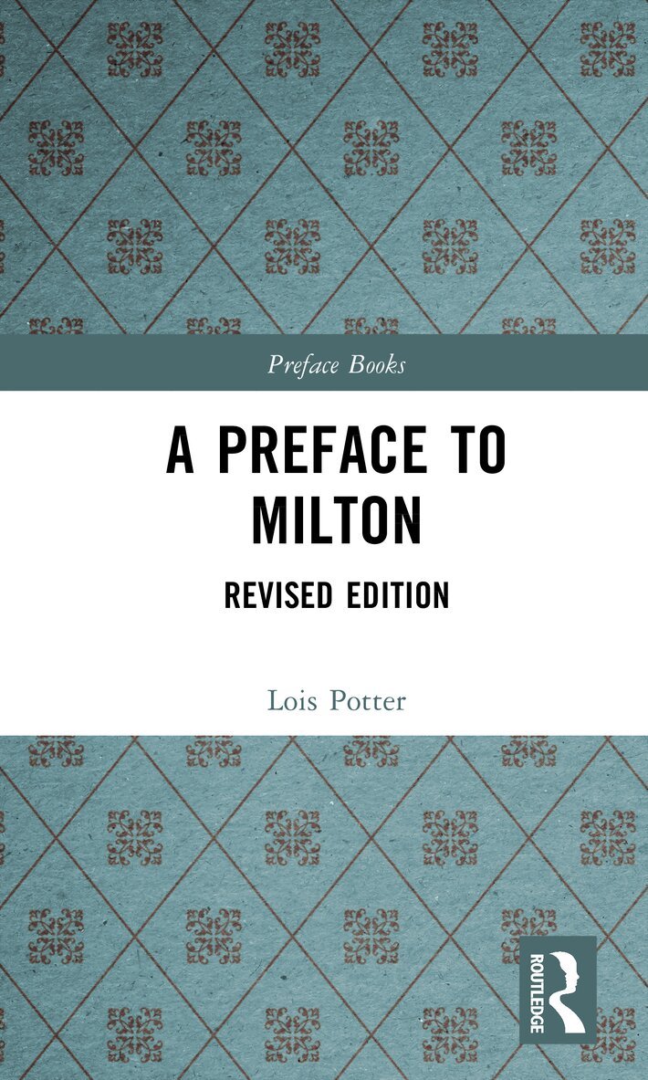 Lois Potter - Preface to Milton, E-bok