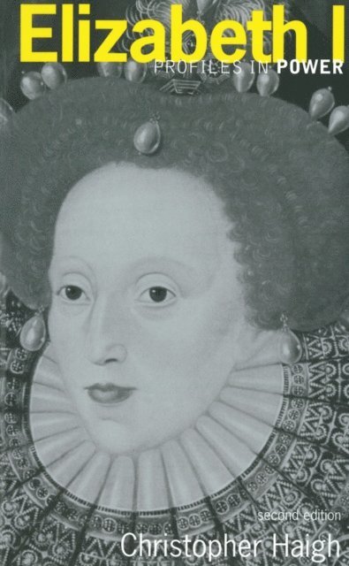 Christopher Haigh - Elizabeth, E-bok