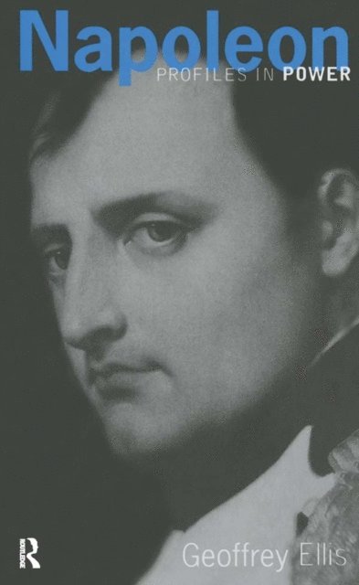 Geoffrey Ellis - Napoleon, E-bok