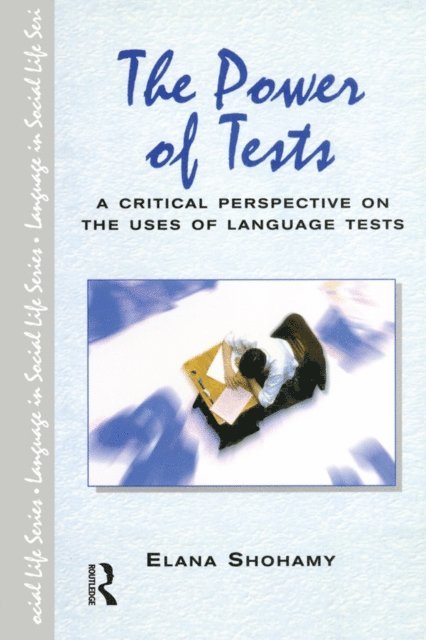 Elana Shohamy - Power of Tests, E-bok
