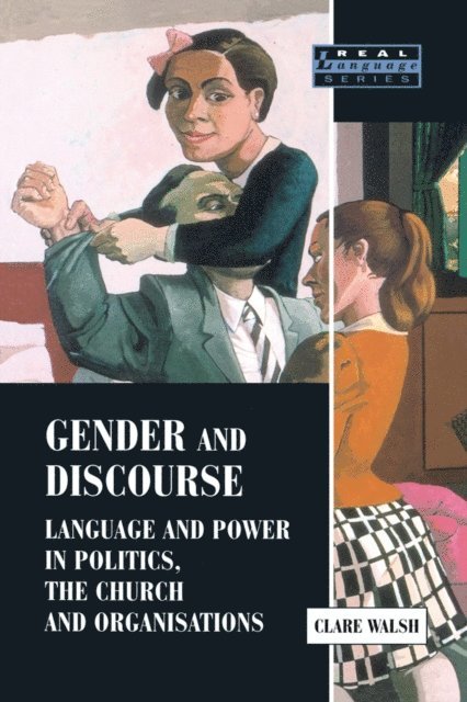 Clare Walsh - Gender and Discourse, E-bok