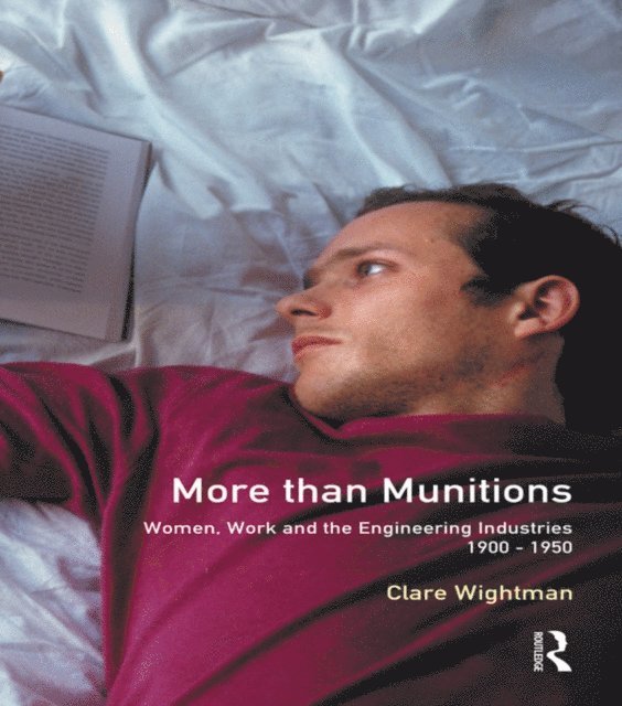 Clare Wightman - More than Munitions, E-bok