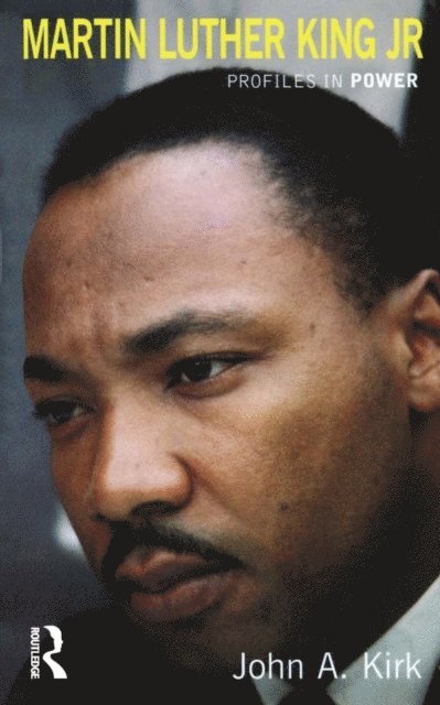 John A. Kirk - Martin Luther King Jr., E-bok