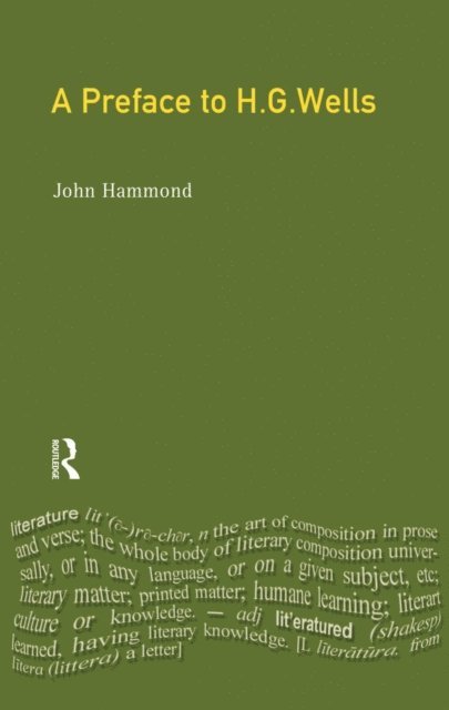 John R. Hammond - Preface to H G Wells, E-bok