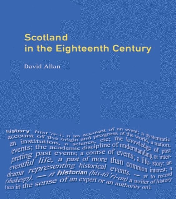 David Allan - Scotland in the Eighteenth Century, E-bok