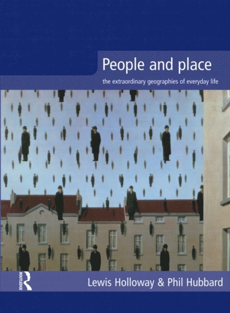Phil Hubbard, Lewis Holloway - People and Place, E-bok