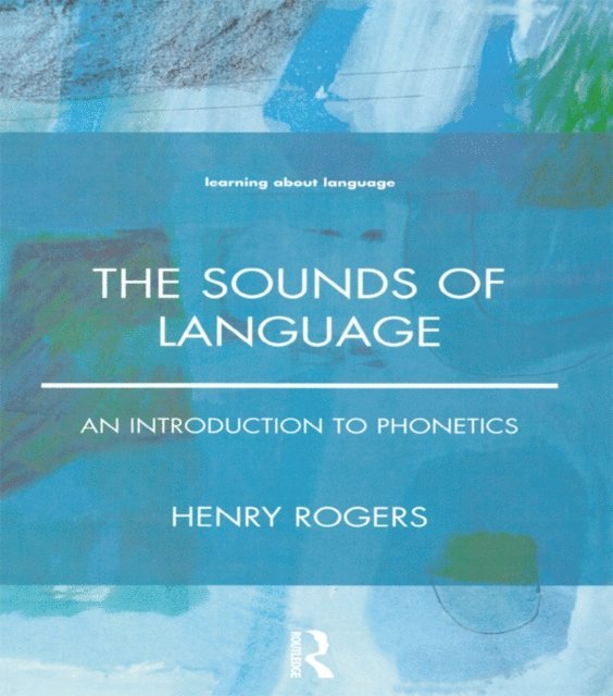 Henry Rogers - Sounds of Language, E-bok