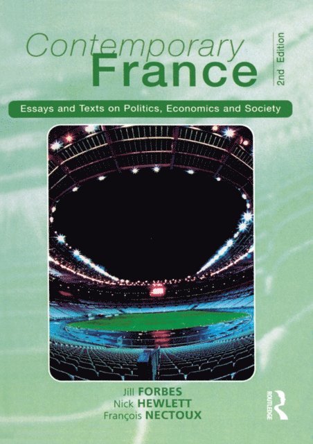 Francois Nectoux, Nicholas LAST KNOWN ADDRESS Hewlett, Jill Forbes - Contemporary France, E-bok
