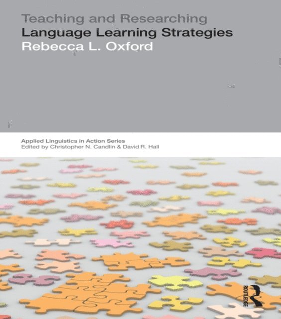 Rebecca L. Oxford - Teaching & Researching: Language Learning Strategies, E-bok