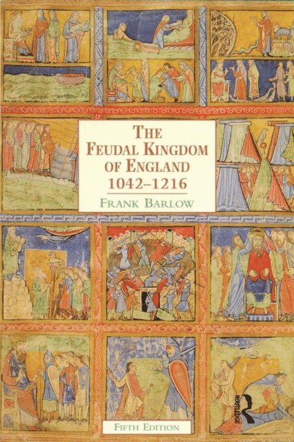 Frank Barlow - Feudal Kingdom of England, E-bok