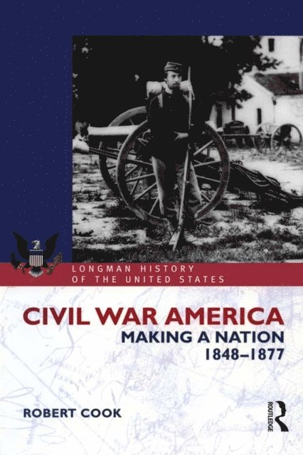 Robert Cook - Civil War America, E-bok