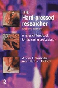 Robin Talbot, Anne Edwards - Hard-pressed Researcher, E-bok. Tillgänglighet: Lägg i varukorg