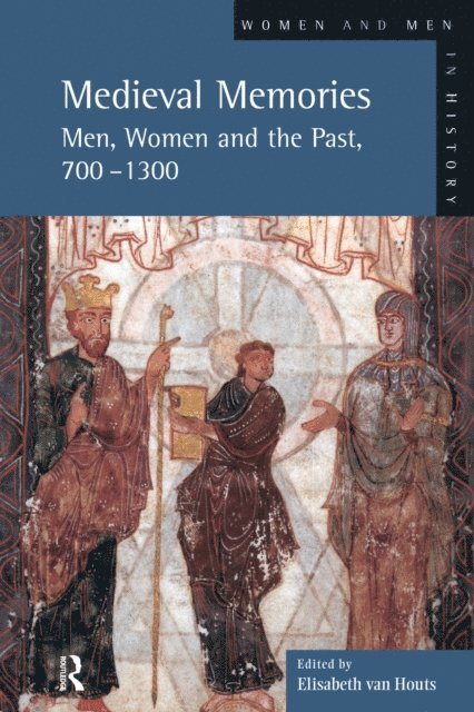 Elisabeth Van Houts - Medieval Memories, E-bok