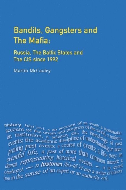 Martin Mccauley - Bandits, Gangsters and the Mafia, E-bok