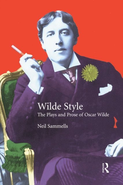Neil Sammells - Wilde Style, E-bok