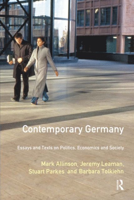 Barbara Tolkiehn, Stuart Parkes, Jeremy Leaman, Mark Allinson - Contemporary Germany, E-bok