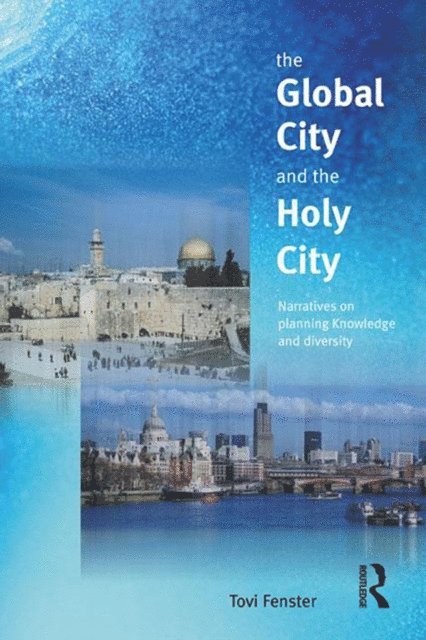 Tovi Fenster - Global City and the Holy City, E-bok