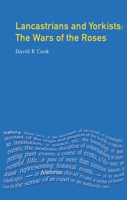D.R. Cook - Lancastrians and Yorkists, E-bok