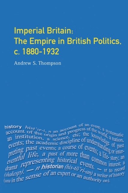 Andrew S. Thompson - Imperial Britain, E-bok