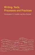 Writing: Texts, Processes and Practices