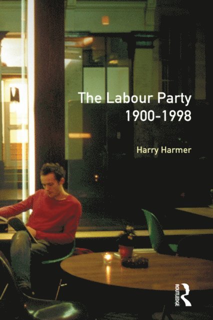 Harry Harmer - Longman Companion to the Labour Party, 1900-1998, E-bok