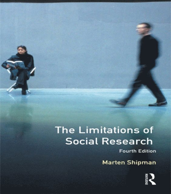 M. D. Shipman - Limitations of Social Research, E-bok
