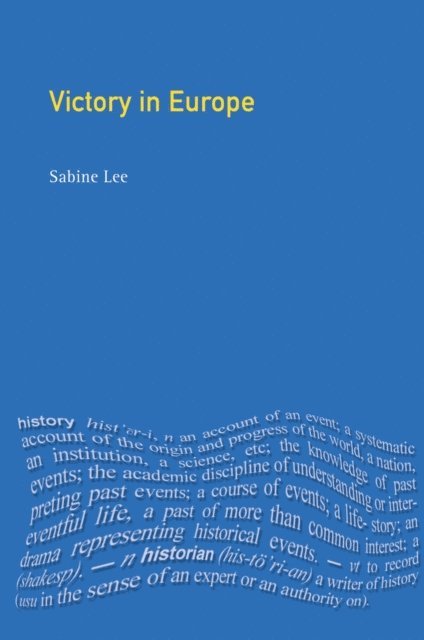 Sabine Lee - Victory in Europe?, E-bok