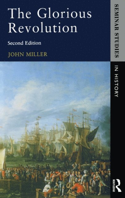 John Miller - Glorious Revolution, The, E-bok