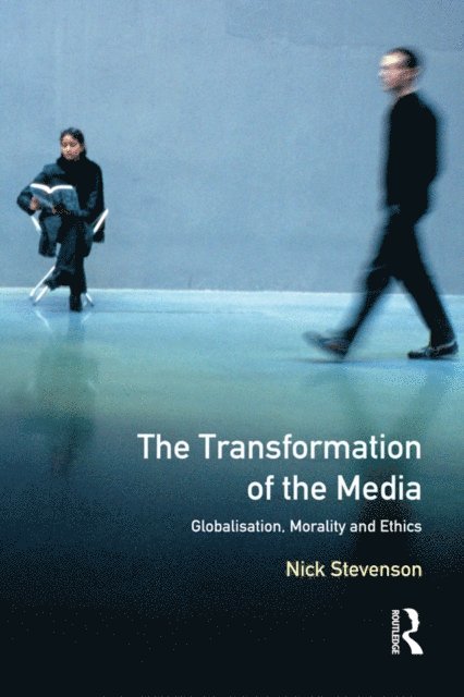 Nicholas Stevenson - Transformation of the Media, E-bok
