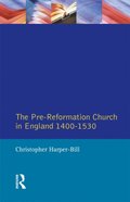 Pre-Reformation Church in England 1400-1530